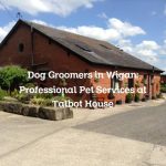 Dog Groomers in Wigan: Professional Pet Services at Talbot House